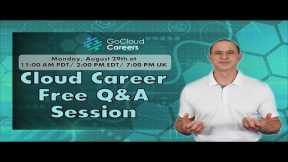 Cloud Computing Career Training Q&A (How to get your first cloud career job)