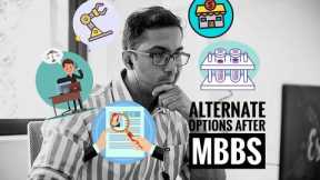 Alternate Career Options After MBBS (or Any Medical Graduation)