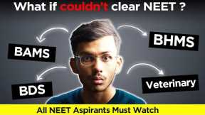 What If You Can't Clear NEET ? | High Paying Medical Career Options! | Parth Goyal
