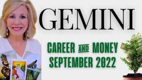 GEMINI - An AMAZING Turn Of Events!! It's Your Turn To SHINE! SEPTEMBER 2022 Career & Money Tarot