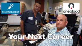 Your Next Career: OneBlood Phlebotomists Training and Careers