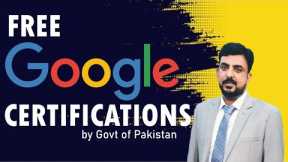 Free Google Career Certifications by Govt of Pakistan 2022-2023 Free Lancing Course,Online Earning