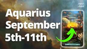 AQUARIUS - Blessing in Disguise! YOU GOT THIS! September 5th - 11th Tarot Reading