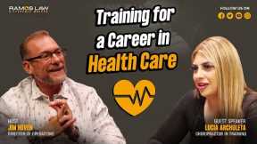 Training for a Career in Health Care