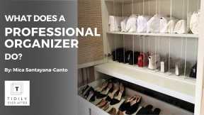 What Does a Professional Organizer Do?