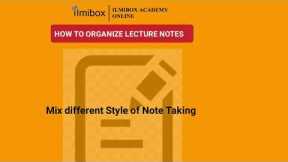 How to organize lecture notes | ilmibox academy online | Career education