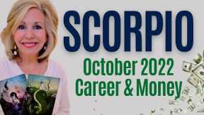 SCORPIO - Your Success Is Here To STAY! OCTOBER 2022 Career & Money Tarot Reading + BONUS