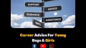 Career Advice for Young Boys & Girls|Career Guideline|Career|Career Counselling|Adult