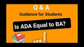 Is ADA Equal to BA?| ilmibox academy online | Career education