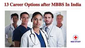 13 Career Options after MBBS In India | Post Graduation | Medical Practice | Life After MBBS