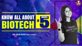 Career Counselling By Vani Ma’am🔥🔥 | Know all about Biotech in 5 mins | Vedantu Biotonic