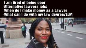 Alternative law jobs to being  Solicitor Barrister,  Lawyer money, What can I do with my law degree