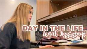 DAY IN THE LIFE OF A LEGAL ASSISTANT!