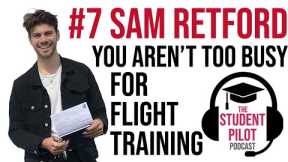 Sam Retford - Balancing A Busy Acting Career And Flight Training