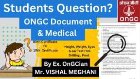 OnGC Document Verification and Medical Queries