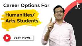 Most Stable Career Options for Humanities/Arts Students | Jitin Chawla Career Counsellor