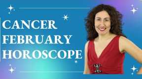 CANCER - February 2023 Horoscope: Financial Drama with Career Gains