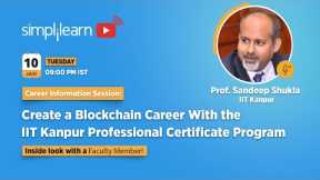 🔥Create a Blockchain Career With the IIT Kanpur Professional Certificate Program | Simplilearn