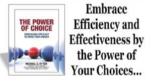 The Power of Choice: Embracing Efficacy to Drive Your Career | Michael Hyter | Career development