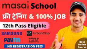 Masai School Free Online Training | Free Certificate | Launch your career as a software developer