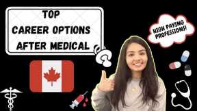 Top Career Options after Medical in CANADA| What to choose after 12th Science? | Life in CANADA