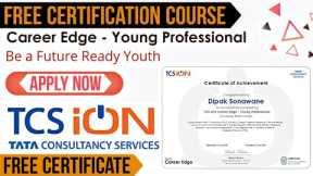 TCS iON Career Edge Young Professional | Free Certificate Course from TCS 🔥 | Job Oriented Course