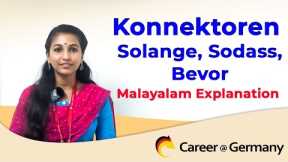 Konnektoren Solange, Sodass, Bevor | Malayalam Explanation | Career@Germany