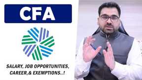 Scope of CFA | Salary, Job Opportunities, Career & Exemptions : Professional's Legacy