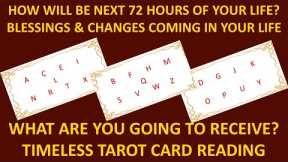 Next 72 Hours - Blessings Coming in Your Personal and Professional Life - Timeless Tarot Reading 💃🕺
