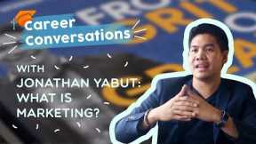 Career Conversations: Jonathan Yabut | Marketing Professional