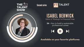 How to build a sustainable professional career with Isabel Berwick