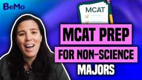 How to Prepare for the MCAT for Non-Science Majors