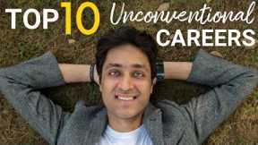 TOP 10 Unconventional Careers | Career Development