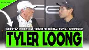 Tyler Loong on Balancing a Pro Pickleball Career, Family, and The Picklr - Future of Pickleball Show