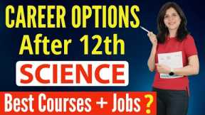 Best Career Options After 12th Science | Courses After 12th | Job Opportunities In India | ChetChat