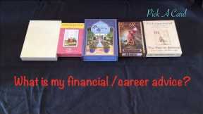 Pick A Card: What is my financial/career advice? Lenormand | Timeless