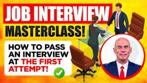 JOB INTERVIEW TRAINING COURSE! (Interview Questions, Answers & Tips to HELP YOU PASS!)