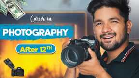 From Class 12th To a Professional Photographer: My Incredible Career Journey!