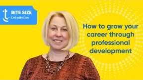 How to grow your career through professional development?