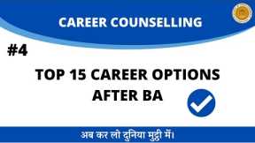 Top 15 Career Options after BA I Career Counselling #4 I SOL Updates
