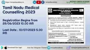 Tamil Nadu Medical Counselling Date Announced - Initial Registration Starts from 28th June 2023