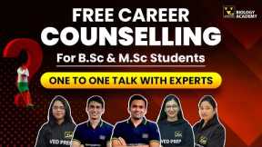Free Career Counselling for BSc & MSc Students | Talk With Experts | VedPrep | Biology Academy