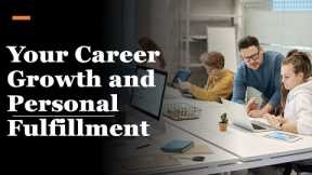 The Importance of Professional Development in Career Growth and Personal Fulfillment.