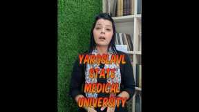 YAROSLAVL STATE MEDICAL ACADEMY | MBBS IN RUSSIA | MY CAREER PATHSHALA