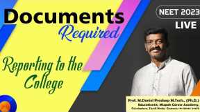 Documents Required for Medical College Admission - NEET 2023 - TN Medical Counseling 2023