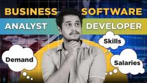 🔥 Business Analyst Vs Software Developer: Demand, Skills And Salaries | Simplilearn