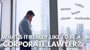Money, hours & work-life balance as a Corporate Lawyer - ASSUMPTIONS ANSWERED [ep.1]