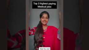 Top 3 highest paying medical jobs #shorts #medicalstudent