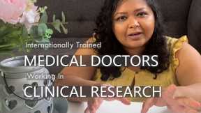 How International Medical Graduates (IMGs) / Doctors Can Work in Clinical Research in Canada