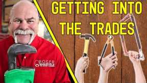 10 Reasons to Get into the Trades in 2023